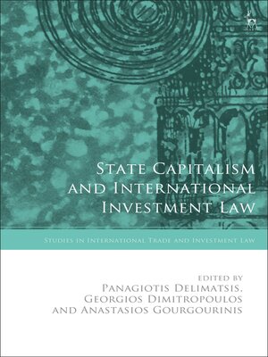 cover image of State Capitalism and International Investment Law